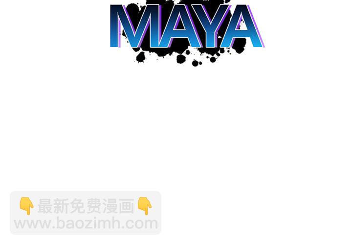 MAYA - 第1话 - 2